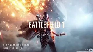 Battlefield 1 On Pentium Dual Core E5700 + Geforce GT 1030