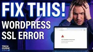 Как исправить ошибку SSL в WordPress: &laquo;Этот сайт не может обеспечить безопасное соединение&raquo; 2026