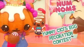 Num Noms | Yummy CiCi's Egg Decoration Contest | Snackables Cartoon Webisode | Season 4 Episode 5