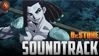 Moz Theme | Dr. STONE S3 Part 2『ドクターストーン』| SOUNDTRACK