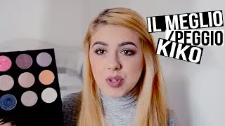 TOP E FLOP KIKO  - i Prodotti che Amo/Odio|| LadyKess