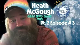 Heath McGough Ft. Fritz McIntyre / Simply Red Pt. 2 | Greg Who Show GWS w / Greg Harrison  S2 #3