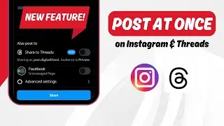 How to Post on Instagram and Threads at ONCE | NEW FEATURE