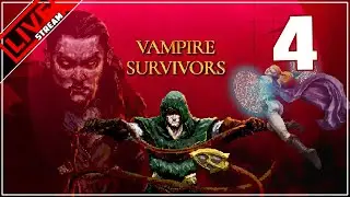 VAMPIRE SURVIVORS | #4 | Best game on Steam for $3!