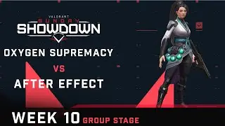 Oxygen Supremacy vs After Effect - Group Stage: Valorant Sunday Showdown #10
