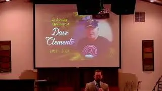 Memorial Service for Dave Clements