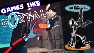 Top Games Like Portal You NEED to Play