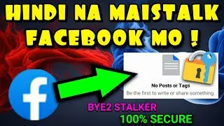 PAANO HINDI MA STALK ANG ATING FACEBOOK ACCOUNT? IWAS STALKER | NO POST AVAILABLE 2023