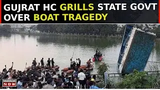 Vadodara Boat Tragedy Case: Gujarat HC Rejects State Govt's Report | Breaking News