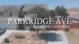 3833 Parkridge Avenue, Rosamond California