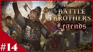 Famed Item Fiesta - Battle Brothers: Legends (Legendary Difficulty) - #14