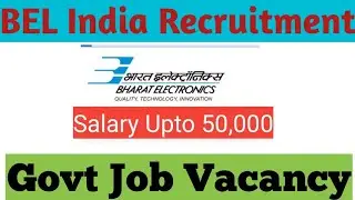BEL India Vacancy August 2021 |  Trainee and Project Engineer #Recruitment
