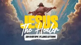 Pastor James Lottering  | Jesus the Healer Series