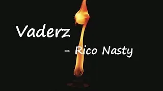Rico Nasty - Vaderz Lyrics
