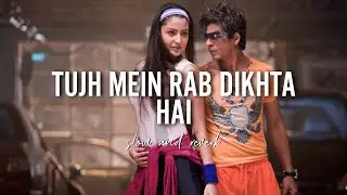 Tujh mein rab dikhta hai (instrumental)- slowed and reverb | Vijay Tambe | Indian Lofi