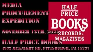 Media Procurement Expedition - November 12th, 2025 - Half Price Books (McKnight Rd)
