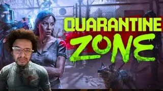 🔴 LIVE | Quarantine Zone &ndash; Trapped Where No One Is Safe