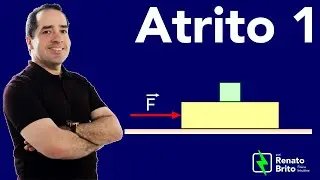 1 de 2 - Questao de Atrito - bloco sobre bloco - empurrando  pelo bloco de baixo! Renato Brito