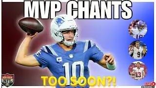 🔴Drake Maye MVP Chants Need to STOP! | Justin Jefferson, Joe Burrow & Brock Purdy Drama