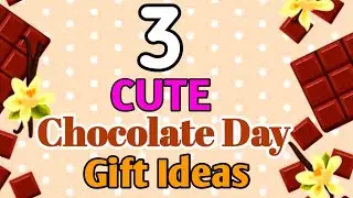 3 Cute world Chocolate Day Gift Ideas In Lockdown / Chocolate Day Gifts /Chocolate Day Gifts 2021