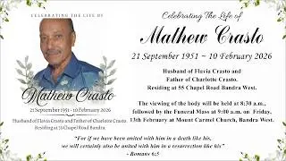 Celebrating the life of Mathew Crasto | 8:30 a.m. | Mt. Carmel Church |