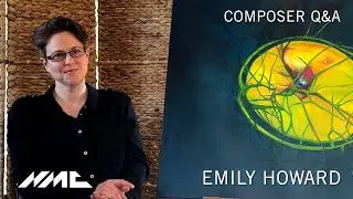 Orchestral Geometries | Emily Howard Composer Q&A | NMC