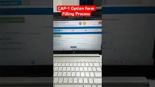 CAP-1 Option form Filling Process || GET TUTORIALS