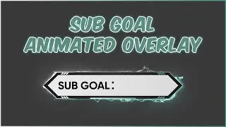 Animated Sub Goal Overlay | Fortnite Animated Sub Goal Overlay | Subgoal overlay
