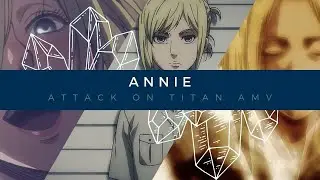 Annie Tribute AMV | The Worst in Me | Shingeki no Kyojin Season 4