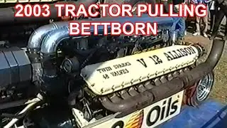 2003 Tractor pulling Bettborn