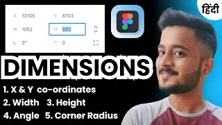 Everything About DIMENSIONS in Figma | Figma Crash Course | Hindi | #UIUXDesign