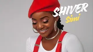Simi - Shiver (Official lyrics video)