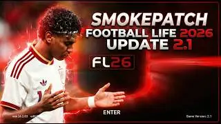 How to Download & Install SmokePatch Football Life 2026 Update version 2.1