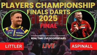 Luke Littler vs Nathan Aspinall Live Scores | Players Championship Finals Darts 2025 Final