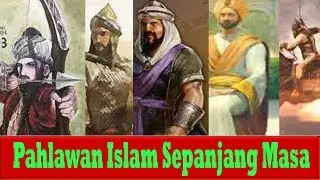 💪 Pahlawan Islam Terhebat dalam Sejarah 🗡 🐎