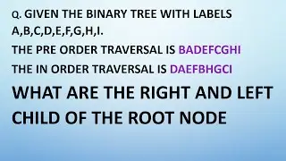 Finding the  RIGHT and LEFT child of the ROOT Node