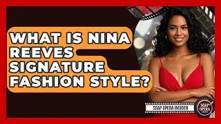 What Is Nina Reeves Signature Fashion Style? - Soap Opera Insider