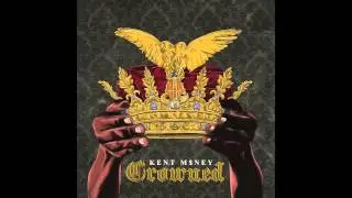 Kent M$NEY -Tell Me Ft. N.NO