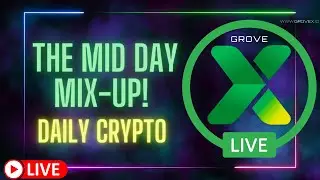 The Mid Day Mix-up! Daily Crypto Update #GRV #BTC #ETH #BNB