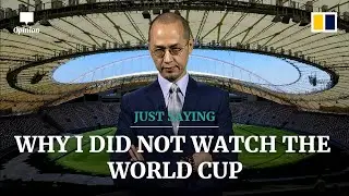 Why I did not watch the World Cup
