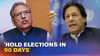 Pakistan President's Secretariat Urges EC To Hold General Elections Across Country In 90 Days