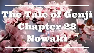 Genji Project Chapter 28 Nowaki
