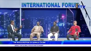 The Inauguration Of Donald Trump: Impact On Global Peace And Economy | INTERNATIONAL FORUM