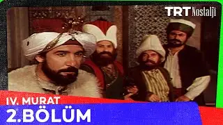 IV. Murat 2. B&ouml;l&uuml;m @NostaljiTRT