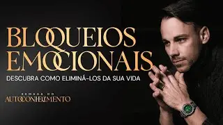 AULA 02 [20/01 às 20h] Bloqueios Emocionais.