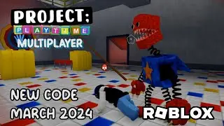 Roblox Project Playtime Multiplayer New Code March 2024