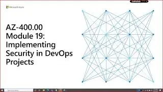 Module 19: Implementing Security in DevOps Projects