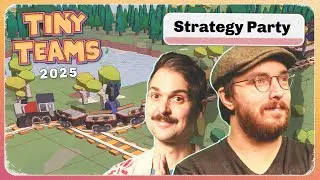 Strategy Party: Zylus & Lewis | Tiny Teams 2025