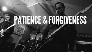 Cedar Kites - Patience & Forgiveness (QCA SESSION)