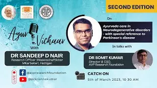 Ayur Vichaar with Dr Sandeep Nair